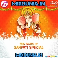 Ganapati Bappa (Ganesh Puja SpL Bhakti Dance Mix 2022) Dj Rahul Mp Remix