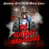 Tu Pyar Karegi Mujhse (Humming Road Block Matal Dance Mix 2022) Dj Gopal Mondal Uluberia Se