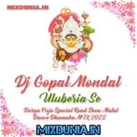 Main Khiladi Tu Anari (Durga Puja Special Road Show Matal Dance Dhamaka Mix 2022) Dj Gopal Mondal Uluberia