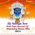 Gori Tere Ang Ang (Kali Puja Special 5G Humming Dance Mix 2022) Dj Aditya Sen