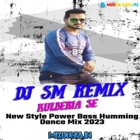Pathar Tute Sisa Tute (New Style Power Bass Humming Dance Mix 2023)   Dj Sm Remix (Kulberia Se)