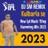 New Ipl Music 1Step Humming Mix 2023 Dj Sm Remix (Kulberia Se)