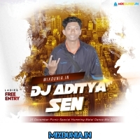 Duniya Di The The  (25 December Picnic Special Humming Matal Dance Mix 2023)   Dj Aditya Sen