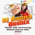 Duniya Haseeno Ka Mela (Hindi Old Humming Matal Dance Mix 2023)   Dj Bappa Remix