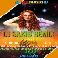 Caho Dilli Mumbai (25 December Picnic Special Humming Matal Dance Mix 2023)   Dj Sakib Remix (Contai Se)