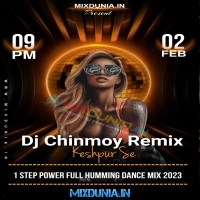 Sajan Mere Sat Rangia (1 Step Power Full Humming Dance Mix 2023)   Dj Chinmoy Remix (Keshpur Se)