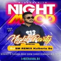 Tip Tip Barsha Pani (Bengali & Purulia Road Show Dance Humming Mix 2023)   Dj Sm Remix (Kulberia Se)