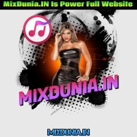 Nagin Music Bin (MixDunia.IN Special) New Tranding Pop Drop Down Matal Humming Pop Dance Mix 2023   MixDunia.in