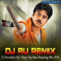 Solah Khatam Satra Shuroo (25 December Spl 1Steps Pop Bass Humming Mix 2024) Dj Ru Remix