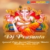 Jai Ganesh Jai Ganesh Deva (Ganesh Puja Special Speaker Check Mix 2024)   Dj Prasanta (Chakbela Se)