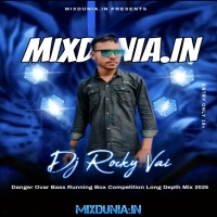 Jane Do Jane Do Mujhe (Danger Ovar Bass Running Box Competition Long Depth Mix 2025)   Dj Rocky Vai (Tapubaid Bankura)