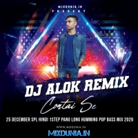Aya Aya Tufan (25 December Spl Hindi 1Step Pano Long Humming Pop Bass Mix 2026)   Dj Alok Remix