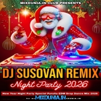 Tika Tulir More (New Year Night Party Special Purulia EDM Drop Dance Mix 2026)   Dj Susovan Remix