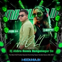 Sokal Hote Na Hote (The Best Holi Festival Special Humming Super Excited Dance Mix 2026)   Dj Abhra Remix Banganagar Se