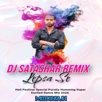 Behan Young Dekhecho (Holi Festival Special Purulia Humming Super Excited Dance Mix 2026)   Dj Satashar Remix Lepsa Se