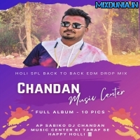 Dole Rai KIshori (Holi Spl Back To Back Edm Styel Drop Dhamaka Dance Mix 2026) Dj Chandan Music Center