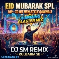 Yaro Maine Panga Le liya (Eid Mubarak Spl Top To Hit New Style Qawwali Humming Blaster Mix 2026) Dj Sm Remix   Kulbaria Se