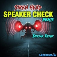 Siren Herd Speaker Check Style Mix 2026   Dj Deepak Remix