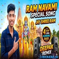 Jai Shree Ram (Ram Navami Special Viral 1Step Soft Humming Bass Mix 2026) Deepak Remix