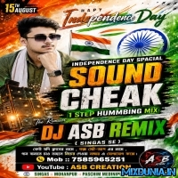 To Chalun (Independence Day Spl Viral Medinipur Style Sound Check 1 Step Reverse Humming Mix 2026) Dj Asb Remix Singas Se