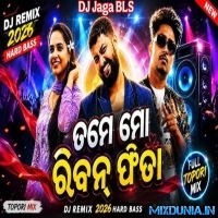 Tame Mo Riban Fita (Odia South Melody Topari Matal Humming Dance Mix Dj Appu BCM Style 2026)  Dj Jaga BLS voicetag