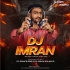 ANGAAR BHANGAR NAI R ( ROADSHOW BOOM 2021 ) DJ IMRAN SOLAPUR