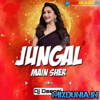 Jungle Mai Sher (Triple Remix)   Dj Deepsi