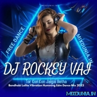 Bandhobi Lolita (Vibration Humming Edm Dance Mix 2023)   Dj Rocky Vai (Tapubaid Bankura)