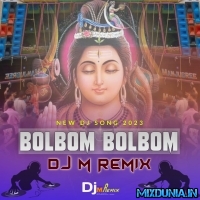 Bol Bom Bol Bom (Bol Bum Special Top Hit Humming Mix 2023)   Dj M Remix