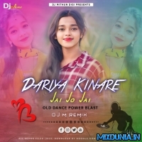 Dariya Kinare Jai jo Jai (Hindi Dance Mix 2023)   Dj M Remix