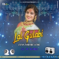 Lal Gulabi (Odia Dancing Song Mix 2023) Dj M Remix