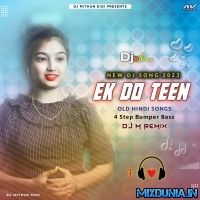 Ek Do Teen (Power Humper Bass) Dj M Remix