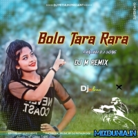 Bolo Tara Rara (Power Humper Bass Mix 2023)   Dj M Remix