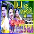 Rasa Jamudali (Odia Sambalpuri Top Hyper Humming Hard Mix 2024) DJ Jaga BLS