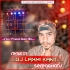 Ludu Budu Sag Lakhe Dikhe Tor Kaya Ge (DJ Sarzen Competition Hard Bass Roadshow Dance Mix 2024) Dj Laxmi Kant SerengHatu