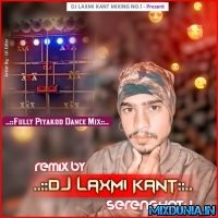 Ludu Budu Sag Lakhe Dikhe Tor Kaya Ge (DJ Sarzen Competition Hard Bass Roadshow Dance Mix 2024) Dj Laxmi Kant SerengHatu