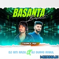 Basanta Basanti (Trance Mim 2025) Dj RM Raju X Dj Duryo Angul