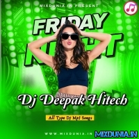 Hawaon Ne Yeh Kaha (1 Step Long Humming Dot Piano Tuning Mix 2025)    Dj Deepak Hitech